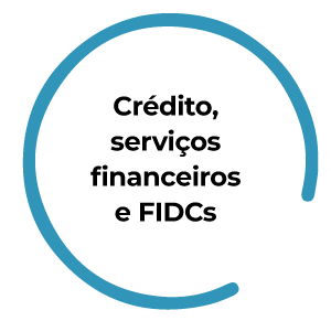 Crédito, serviços financeiros e FIDCs